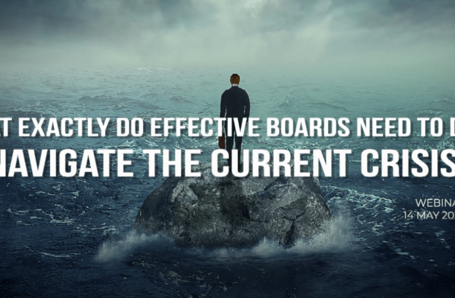 What exactly do effective Boards need to do to navigate the current crisis image